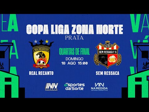 Real Recanto FS x Sem Ressaca FS • Quartas de Final • Copa Liga Zona Norte 2024 (Série Prata)