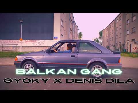 [FREE] BALKAN GANG [PROD BY GYOKY X DENIS DILA]