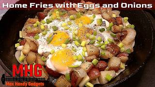 Home Fries with Eggs and Onions