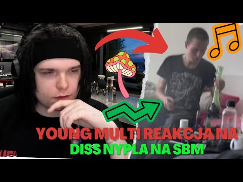 YOUNG MULTI REAKCJA NA DISS NYPLA NA SBM, BIAŁASA, WHITE'A I MATE - UCIEKŁEM Z SBM *szczera reakcja*