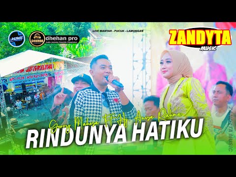Duet Kembali!!! RINDUNYA HATIKU Gerry Mahesa FT Hj Anisa Rahma ZANDYTA MUSIC Live Pucuk - Lamongan