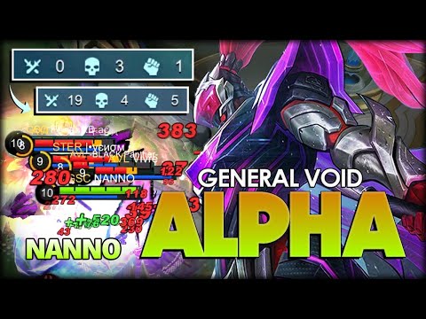 General Void Alpha From Bad Start to MVP! NANNO Top Global Alpha - Mobile Legends: Bang Bang