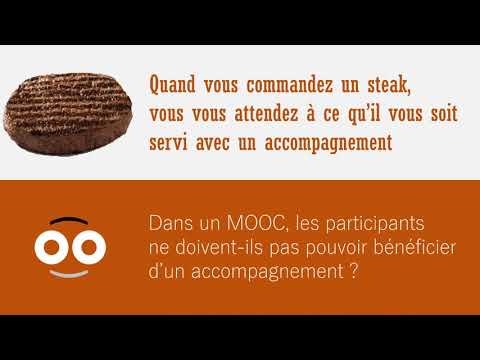 Replay - Le steack-frite ou l'accompagnement dans un MOOC