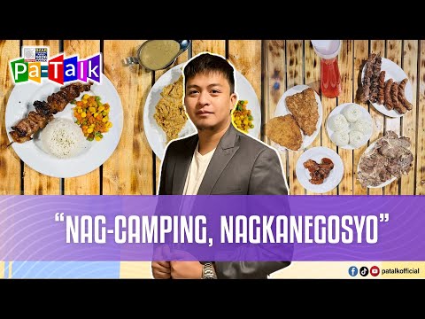 Pa-talk: "Nag-camping, nagkanegosyo" "Ang istorya ng bagwings"