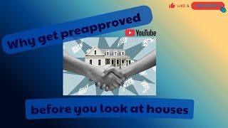 Why First Time Home Buyers Should get Preapproved Before Home Shopping?