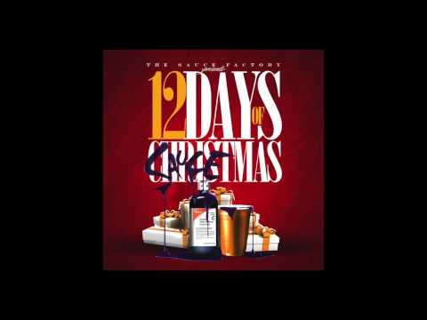 Sauce Walka "12 Days Of Saucemas" Prod  By Jrag
