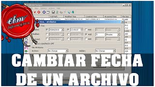 COMO CAMBIAR LA FECHA DE CREACION, MODIFICACIÓN   DE UN ARCHIVO EN WINDOWS 10