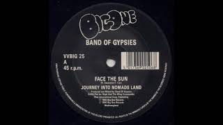 Band Of Gypsies – Face The Sun (Journey into Nomads Land) 1990
