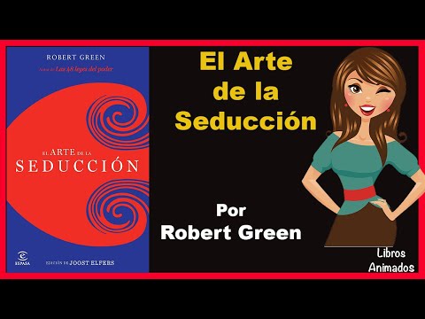 The Art of Seduction by Robert Green - Animated Summary - Animated Books