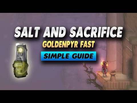 Salt and Sacrifice How To Get Goldenpyr Fast - Simple Guide