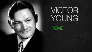 Victor Young - ROME