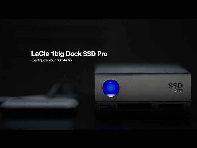 Video teaser for LaCie I Centralize Your 8K Studio With LaCie 1big Dock SSD Pro