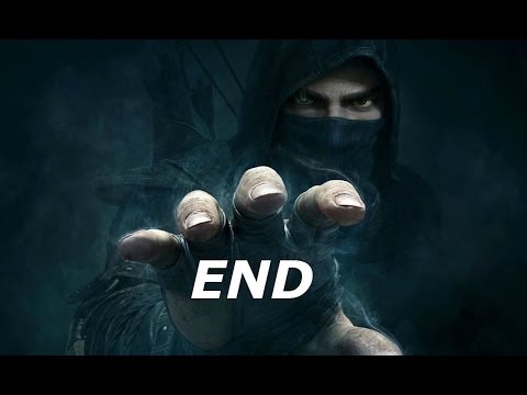 Thief Gameplay Walkthrough Part 26-Ending/Final Boss Fight (XBOX ONE Gameplay Let's Play Commentary)