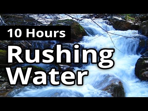 Rushing Water Stream 10 HOURS for Relaxation  - Sleep Sounds  - Meditation