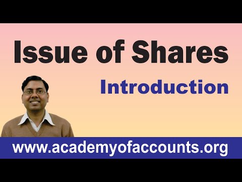 #1 Issue of Shares ~ Introduction and Basic Journal Entries