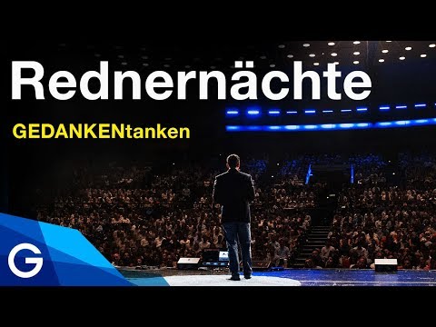 GEDANKENtanken Rednernächte