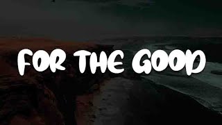 For The Good, Turn Your Eyes Upon Jesus, Look At God (Lyric) - Riley Clemmons, Rachael Lampa, Koryn