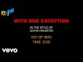 David Houston - With One Exception (Karaoke EZ Sing)