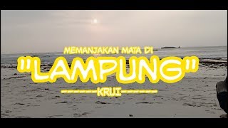 preview picture of video 'Explore LAMPUNG!!!'