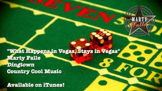"What Happens in Vegas, Stays in Vegas" - Marty Falle