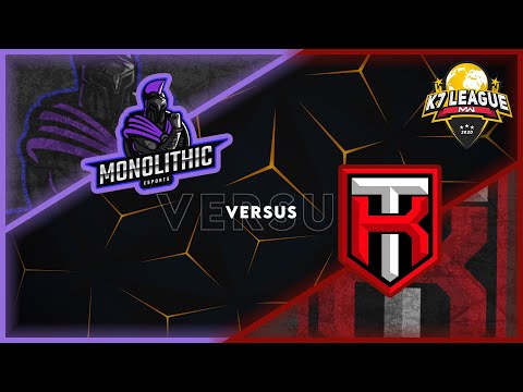 K7 League Season 2 E2 Week 5 - Round 1 M2: Knights Templar vs Monolithic eSports