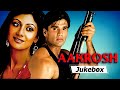 Aakrosh 1998 Movie Songs Audio Jukebox Sunil Shetty Shilpa Shetty Udit Narayan