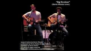 Big Brother (Stevie Wonder cover, duet w/Mike Clifford)
