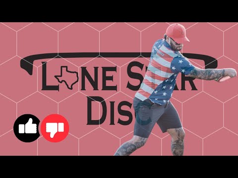 HOW GOOD ARE LONE STAR DISCS?