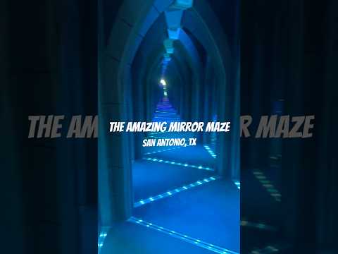 The amazing mirror Maze is perfect for a day with the family #sanantonio #satx #texastravel