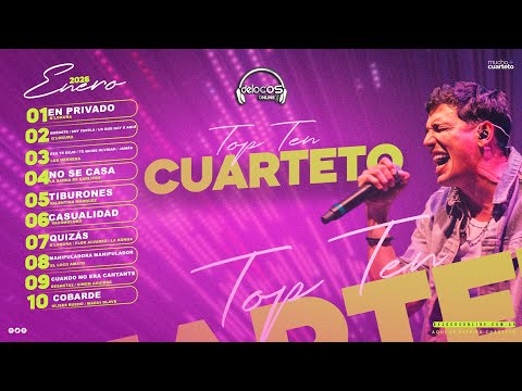 Top Ten Cuarteto [Enero 2026] (Videos) | De Locos Online
