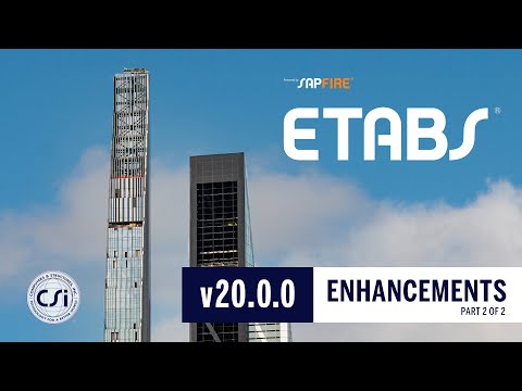 ETABS v20.0.0 Enhancements - Part 2