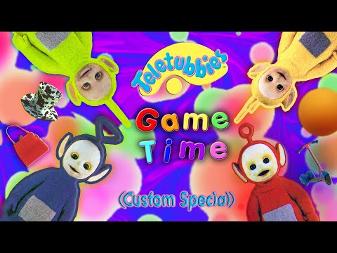 Teletubbies: Game Time (Custom Special!)