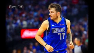 Luka Doncic ROTY Mix - First Off ᴴᴰ
