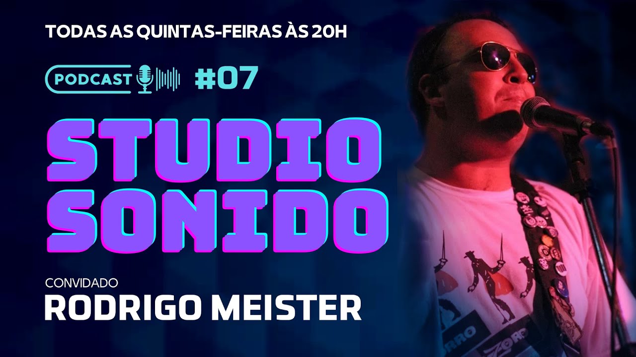 Studio Sonido #7 - Rodrigo Meister