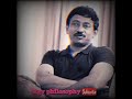 Rgv Philosophy Ll Rgv About People Ll Ramuism Ll Rgv Motivational Video Ll Rgv Whatsapp Status Ll