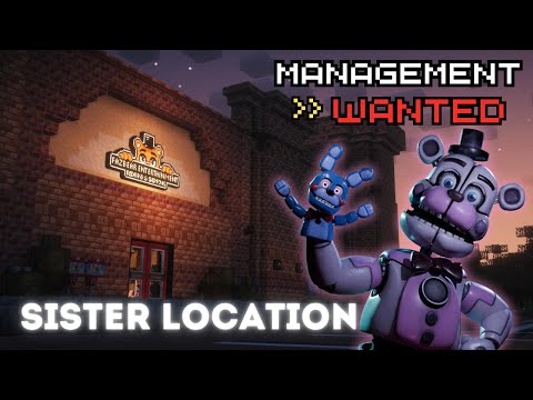 CUSTOM FNAF Sister Location Tour | Minecraft Management Wanted [DOWNLOAD IN DESC]