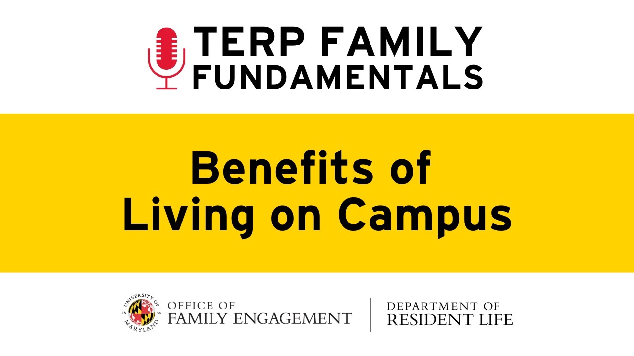 Benefits of Living on Campus