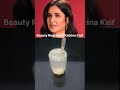 Beauty Regime Of Katrina Kaif Morning Detox Drink For Glowing Skin
