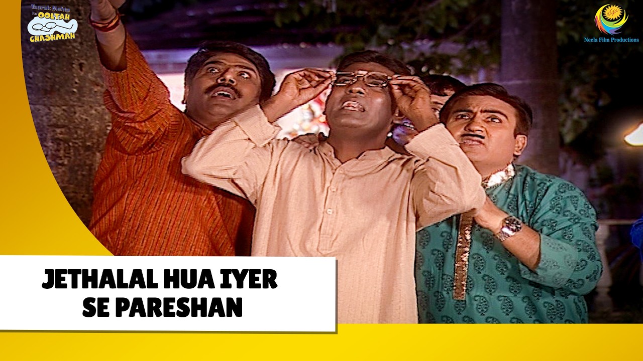 Jethalal hua iyer se pareshan! | Haste Raho Hasate Raho | Taarak Mehta ka Ooltah Chashmah