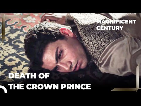 Prince Mehmet's Sad End | Magnificent Century