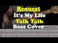 Its My Life - Bass Cover - Request