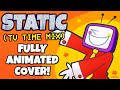 Static TENNA FULL COVER By RecD DELTARUNE CHAPTER 3 ANIMATED MUSIC VIDEO TV Time Mix