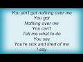 Slightly Stoopid - Nothing Over Me Lyrics