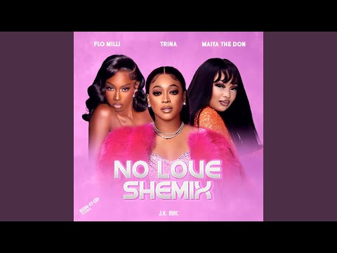 No Love Shemix