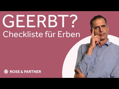 Handling an inheritance – 7 tips for heirs (Rose & Partners specialist lawyers)