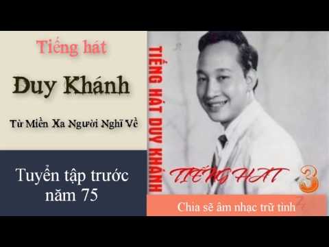 Từ miền xa người nghĩ về - Duy Khánh