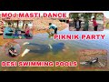 Aaj To PikNik Manane Gaye😄 | Desi Swimming Pools | Moj Masti Dance | Gaadi Bharke Dungari Laye