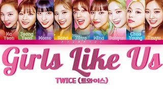 Download lagu TWICE (트와이스) - Girls Like Us (Color Coded Lyrics) [HAN/ROM/ENG] mp3