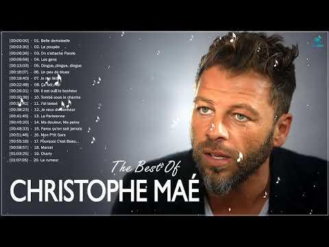 Christophe Maé Best Of 2022   Christophe Maé Album 2022