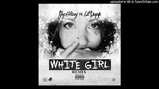 Shy Glizzy Feat. Lil Durk - White Girl (Remix)